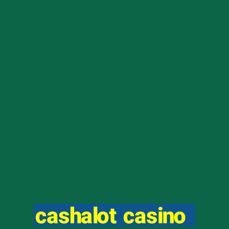 cashalot casino